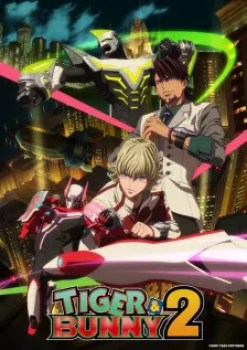Tiger & Bunny [Temporada 2]