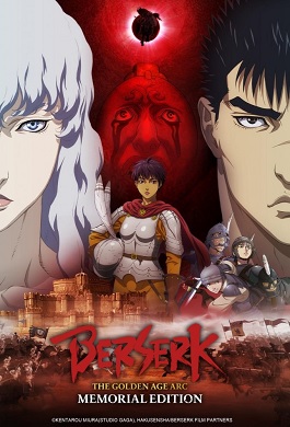Berserk The Golden Age Arc Memorial Edition