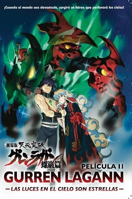 Gurren Lagann Pelicula 2: Las luces en el cielo son estrellas