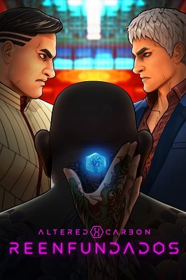 Altered Carbon Reenfundados