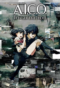 A.I.C.O: Incarnation