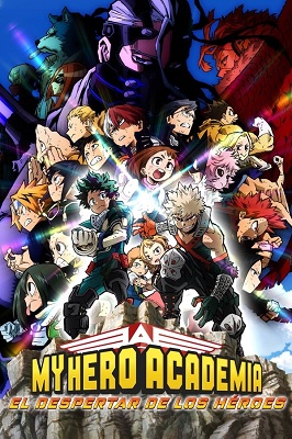 My Hero Academia El despertar de los heroes