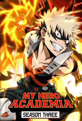 Boku No Hero Academia: My Hero Academia Temporada 3