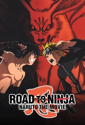 Naruto Shippuden la Pelicula 6: Road to Ninja
