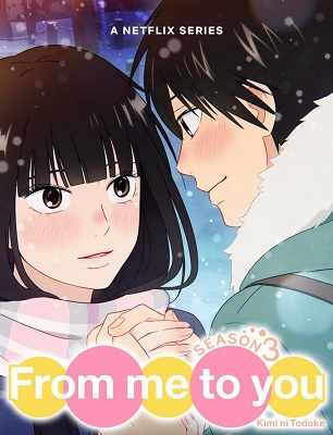Kimi ni Todoke From Me to You Temporada 3