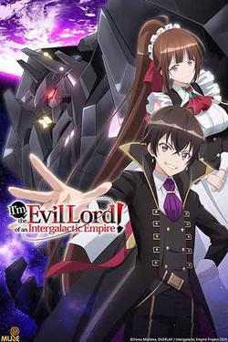 I'm the Evil Lord of an Intergalactic Empire!