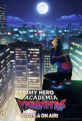 Vigilante: Boku no Hero Academia Illegals: My Hero Academia: Vigilantes