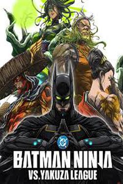 Batman Ninja vs. Yakuza League