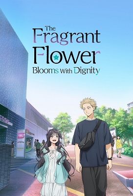Kaoru Hana wa Rin to Saku: La nobleza de las flores