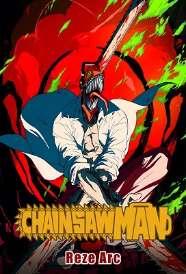 Chainsaw Man La pelicula: El arco de Reze